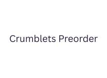 Crumblets Preorder